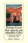 Donna Leon, Wie durch ein dunkles Glas