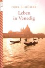 Dirk Schümer, Leben in Venedig