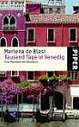 Marlena de Blasi, Tausend Tage in Venedig