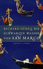 Die schwarzen Wasser von San Marco