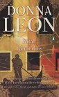 Donna Leon - Fatal Remedies